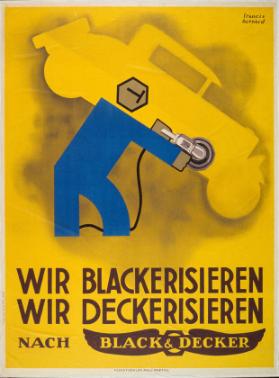 Wir blackerisieren - Wir deckerisieren nach Black & Decker