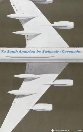 To South America by Swissair "Coronado"