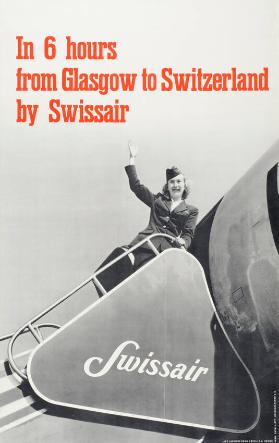 In six hours from Glasgow to Switzerland by Swissair - Swissair