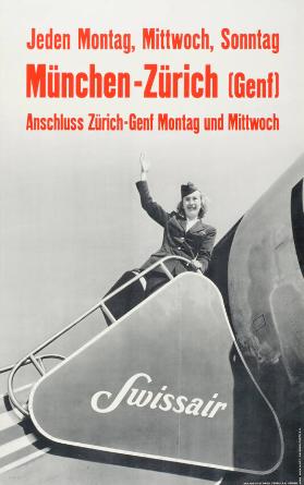 Jeden Montag, Mittwoch, Sonntag München-Zürich (Genf) - Swissair