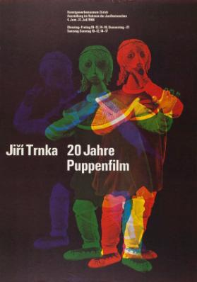 Kunstgewerbemuseum Zürich - Ausstellung im Rahmen der Junifestwochen - Jiři Trnka - 20 Jahre Puppenfilm