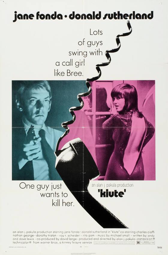 Jane Fonda - Donald Sutherland - Lots of guys swing with a call girl like Bree. One guy just wants to kill her. An Alan J. Pakula production "Klute"