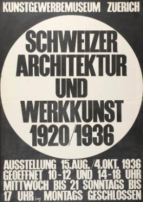 Schweizer Architektur und Werkkunst 1920 - 1936