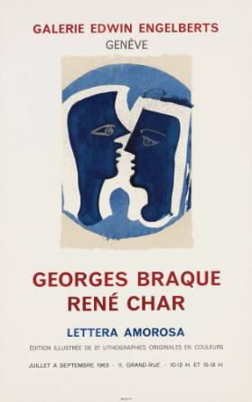 Galerie Edwin Engelberts - Genève - Georges Braque - René Char - Lettera Amorosa - Juillet à septembre 1963