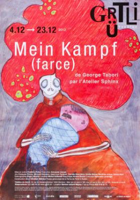 Théâtre du Grütli - Mein Kampf (farce) - de George Tabori - par l'atelier Sphinx