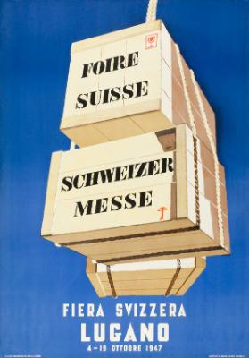 Foire Suisse - Schweizer Messe - Fiera Svizzera Lugano