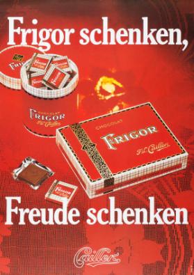 Frigor schenken, Freude schenken - Cailler