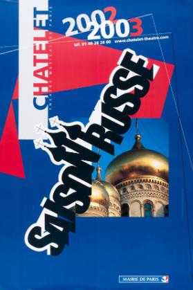 Châtelet - 2002-2003 - Saison Russe