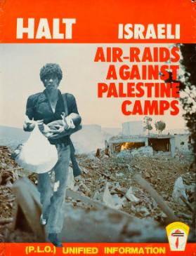 Halt - Israeli - Air-raids against Palestine camps