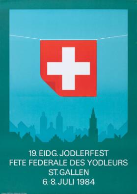19. Eidg. Jodlerfest - Fête fédérale des yodleurs - St. Gallen - 1984