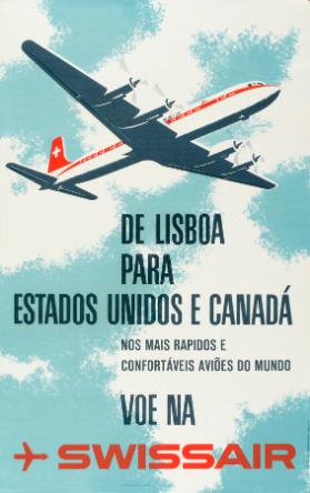 De Lisboa para Estados Unidos e Canadá - nos mais rapidos e confortáveis aviões do mundo voe na Swissair