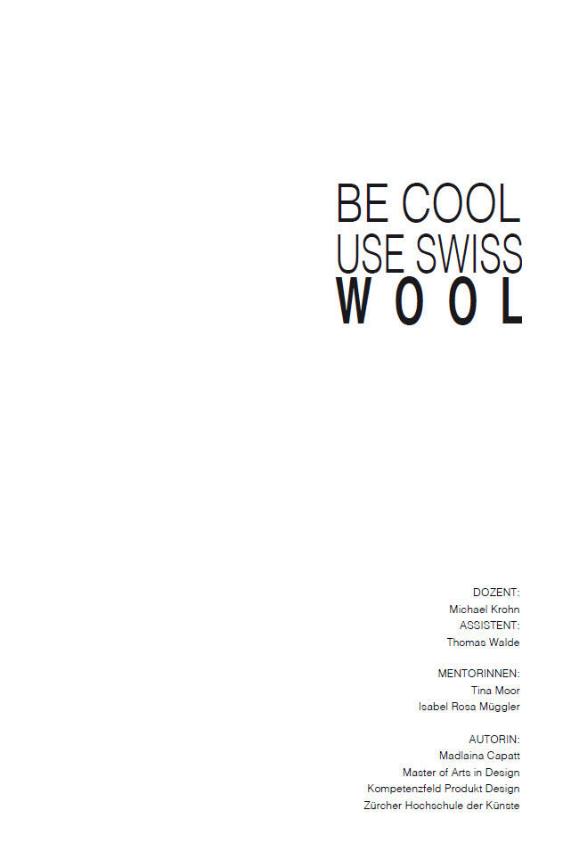 Be cool - use Swiss Wool