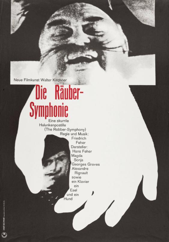 Räuber-Symphonie - Eine skurrile Halunkenpostille - Neue Filmkunst Walter Kirchner