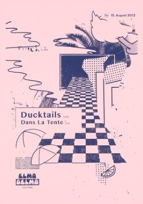 Ducktails - Dans La Tente - Elmo Delmo