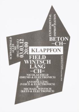 Klappfon - Field Wintsch Läng - CH - Beton - CH - Experimental & Improvisation - Eine Veranstaltung von Rumort