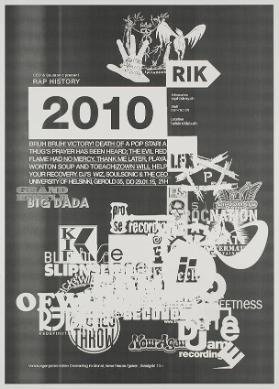 CEO & Soulsonic present Raphistory 2010 - Vorlesungen jeden letzten Donnerstag im Monat, keine Hausaufgaben, Schulgeld 10.-