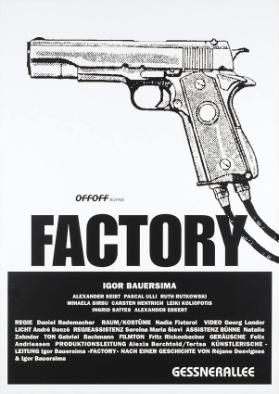 Factory - Off Off Bühne - Igor Bauersima - Gessnerallee