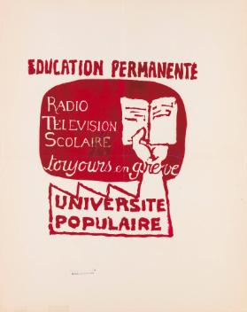 Education permanente - Radio - Television - Scolaire - toujours en grève - Université Populaire