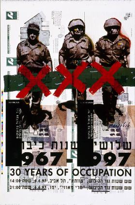 1967-1997 - 30 Years of Occupation