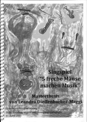 Singspiel: '5 freche Mäuse machen Musik'