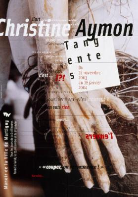 Christine Aymon - Tangentes - Manoir de la Ville de Martigny