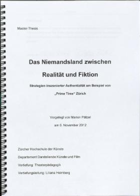 Das Niemandsland zwischen Realität und Fiktion