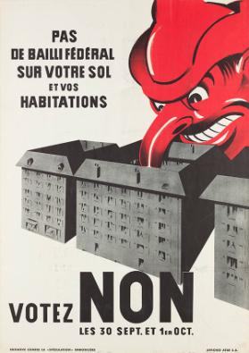 Pas de bailli fédéral sur votre sol et vos habitations - Votez Non