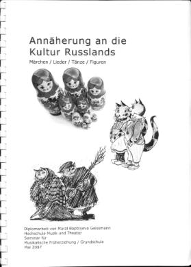 Annäherung an die Kultur Russlands