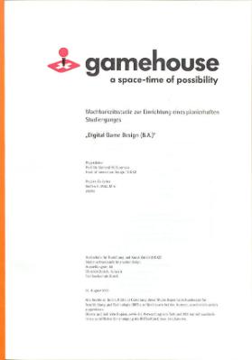 Gamehouse - a space-time of possibility