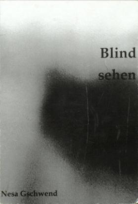 Blind sehen