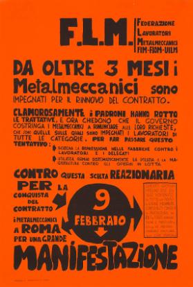 F. L. M. - Federazione lavoratori metalmeccanici FIM-FIOM-UILM - Da oltre 3 mesi i metalmeccanici sono impegnati per il rinnovo del contratto. [...] Manifestazione