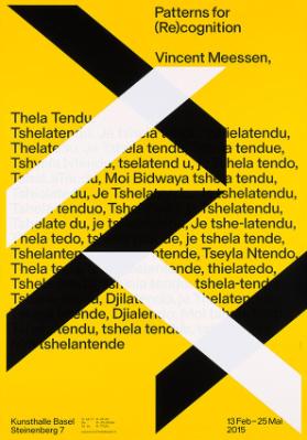 Patterns for (Re)cognition - Vincent Meessen, Thela Tendu, Tshelatendu, [...] - Kunsthalle Basel