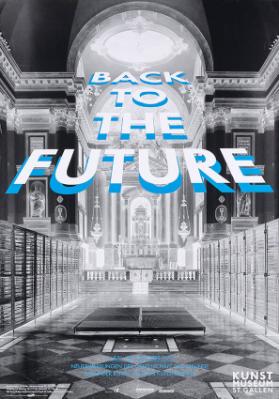 Back to the future - Neuerwerbungen der Gesellschaft der Freunde Bildenden Kunst und des Kunstvereins - Kunstmuseum St. Gallen