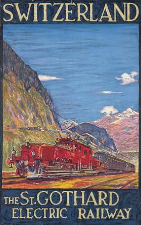 Switzerland - The St. Gotthard Electric Railway