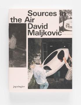 Sources in the Air. David Maljkovic