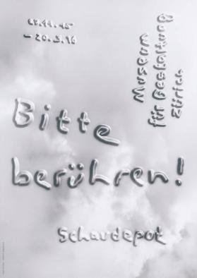 Bitte berühren! Museum für Gestaltung Zürich - Schaudepot - 27.11.15-20.3.16