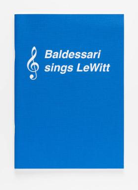 Baldessari sings LeWitt