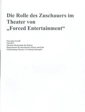 Die Rolle des Zuschauers im Theater von "Forced Entertainment"