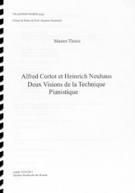 Alfred Cortot et Heinrich Neuhaus, deux visions de la technique pianistique