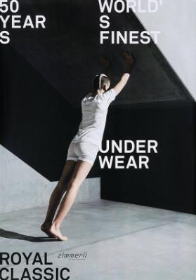 50 years - World's finest underwear - Royal classic - Zimmerli of Switzerland