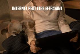 Internet peut être effrayant sans le soutien des parents - Action Innocence