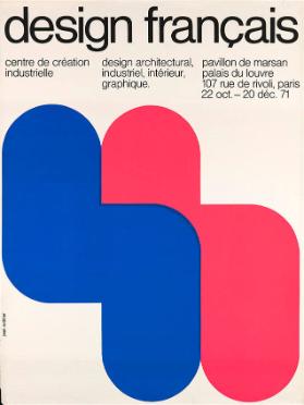 Design français - Centre de création industrielle - Design architectural, industriel, intérieur, graphique. Pavillon de Marsan - Palais du Louvre