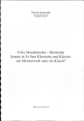Felix Mendelssohn-Bartholdy, Sonate in Es für Klarinette und Klavier: ein Meisterwerk oder Kitsch?