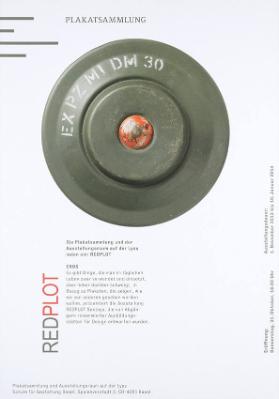 Redplot - Plakatsammlung - Die Plakatsammlung und der Ausstellungsraum auf der Lyss laden ein: Redpolt - Eros