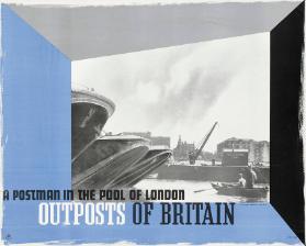 A Postman in the Pool of London - Outposts of Britain
