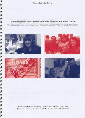 Ethnic Business in der Dominikanischen Diaspora der Stadt Zürich