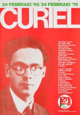 24 Febbraio '45 / 24 Febbraio '75 - Curiel - Il Partito Comunista Italiano - La Federazione Giovanile Comunista Italia
