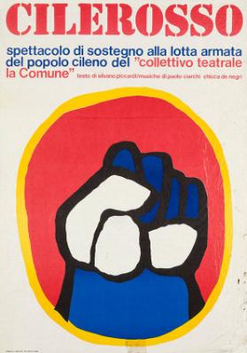 Cilerosso - Spettacolo di sostegno alla lotta armata del popolo cileno del "collettivo teatrale la Comune"