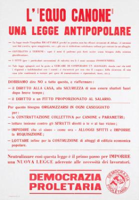 L'"equo canone" - Una legge antipopolare - Neutralizzare così questa legge è il primo passo per imporre una nuova legge aderente alle necessità dei lavoratori. Democrazia Proletaria