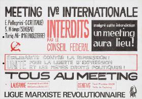 Meeting IVe Internationale - Interdits par le Conseil Federal - Tous au meeting - Ligue marxiste révolutionnaire